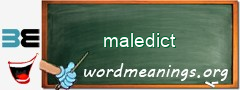 WordMeaning blackboard for maledict